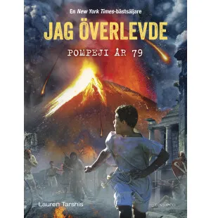 Jag överlevde Pompeji år 79 image