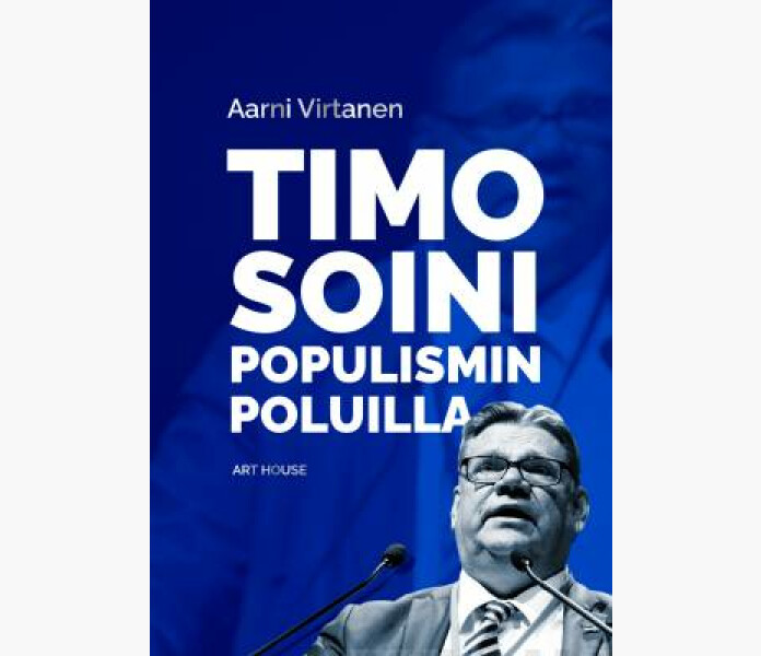 Timo Soini populismin poluilla kuva