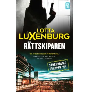 Rättskiparen, Stockholmsgruppen del 2 kuva