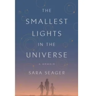 The Smallest Lights in the Universe kuva