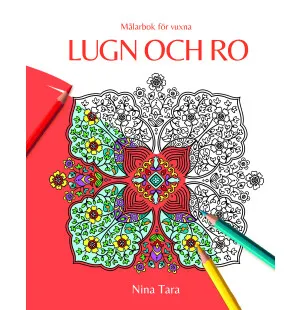 Målarbok för vuxna  Lugn och ro kuva