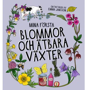Mina första blommor och ätbara växter kuva