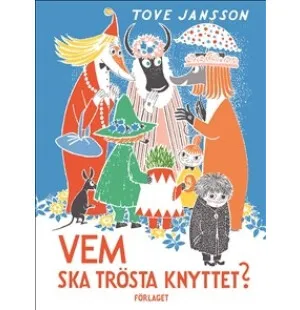 Vem ska trösta knyttet? kuva