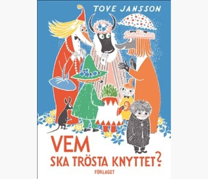 Vem ska trosta knyttet kuva