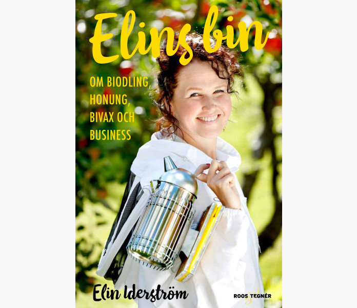 Elins bin. Om biodling honung bivax och busines kuva