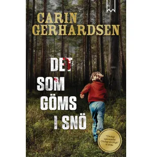 Det som göms i snö image