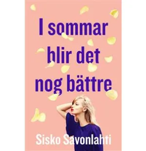 I sommar blir det nog bättre image