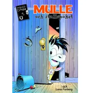 Mulle och stallspöket. Mulles dagbok, del 3. image