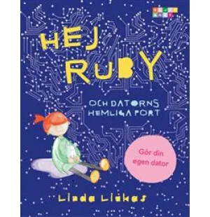 HEJ RUBY OCH DATORNS HEMLIGA PORT kuva