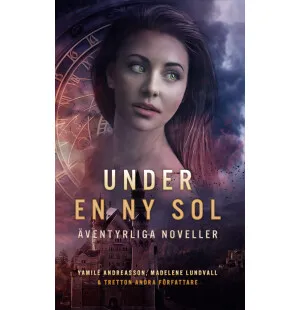 Under en ny sol, äventyrliga noveller kuva