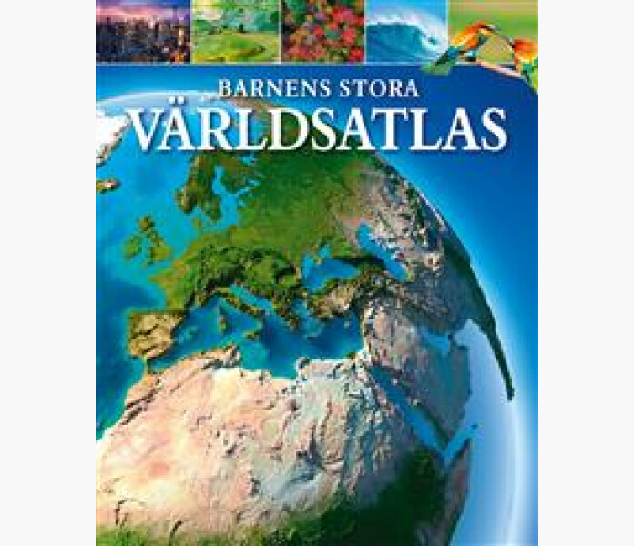Barnens stora varldsatlas 7+ kuva