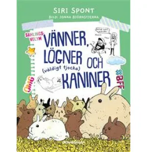 Vänner, lögner och (väldigt tjocka) kaniner image