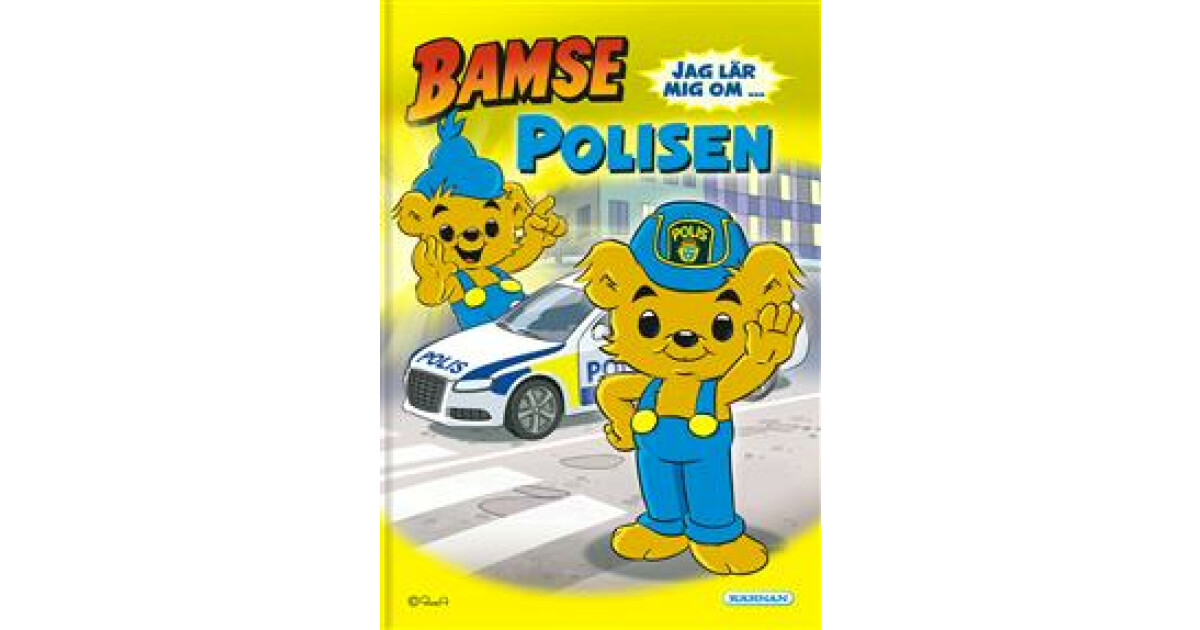 Bamse, Jag lär mig om polisen: av Susanne Adolfsson & Thomas ...