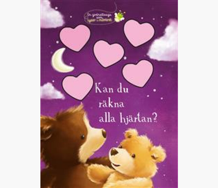 Kan du rakna alla hjartan En godnattsaga som lyser i morkret kuva